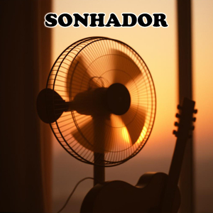 Sonhador (Remastered 2026)