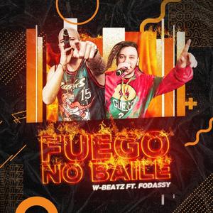 FUEGO NO BAILE RAVE (Original Mix)