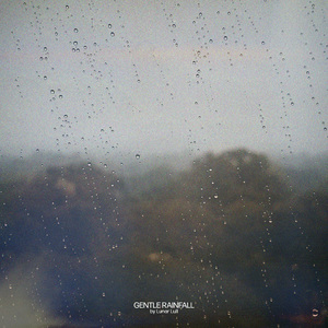Gentle Rainfall