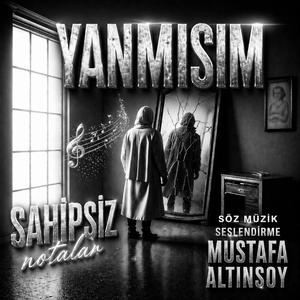 Yanmışım