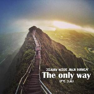 The Only Way
