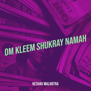 Om Kleem Shukray Namah