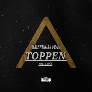 Hälsningar Från Toppen