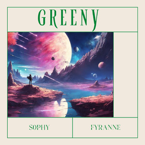 GREENY (feat. Fyranne)