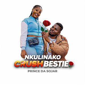Nkulinako Crush Bestie