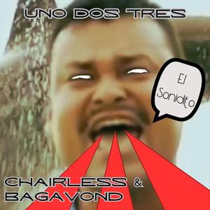 Uno Dos Tres (feat. Chairless)
