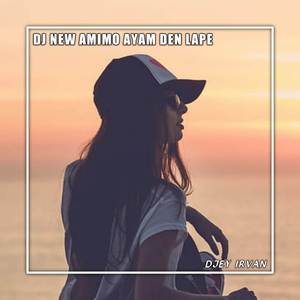 DJ NEW AMINO AYAM DEN LAPO