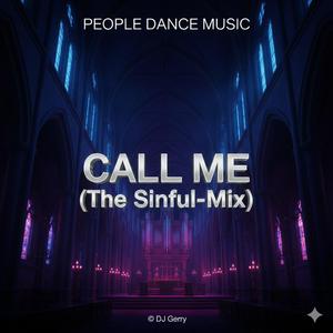 Call Me (the Sinful-Mix)