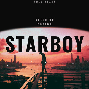 Starboy (Speed Up Reverb) (Remix)