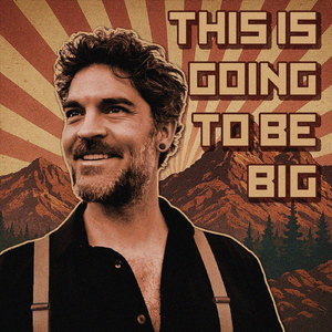 This Is Going to Be Big