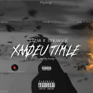 Xaadeu Tmle (feat. Lizan)