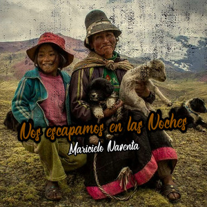 Nos Escapamos en las Noches