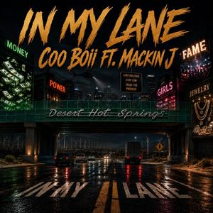 In My Lane (feat. Mackin J) (Radio Edit)