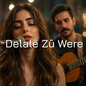 Delalê Zû Were