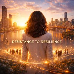 Resistance to Resilience