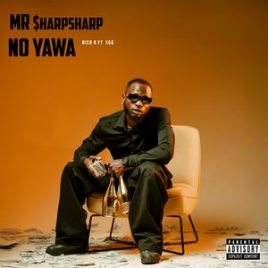 NO YAWA (feat. SGG)