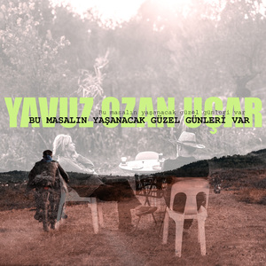 Bu Masalın Yaşanacak Güzel Günleri Var