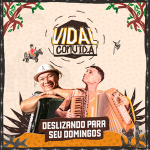 Vidal Convida Deslizando para Seu Domingos (Instrumental)