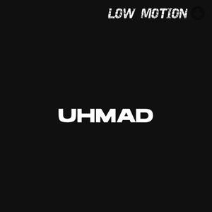 LOW MOTION