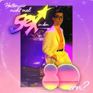 Hatten wir nicht mal *** in den 80ern? (Jakob from Earth Remix)