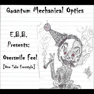Oversmile Feel (One Take Freestyle)