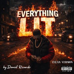 Everything Lit (Radio Edit)