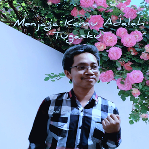 Menjaga Kamu Adalah Tugasku