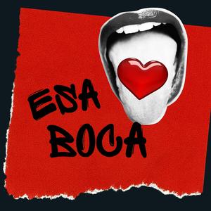 esa boca