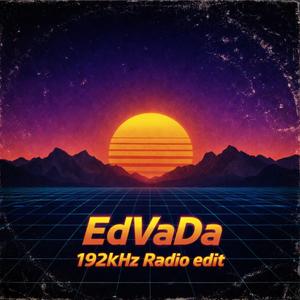 Edvada 192Khz (Radio Edit)