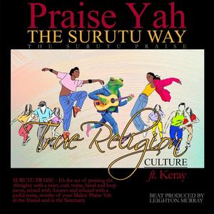 SURUTU PRAISE (feat. Keray)