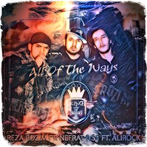 All Of The Ways (feat. Nefrat 051 & Alirock)