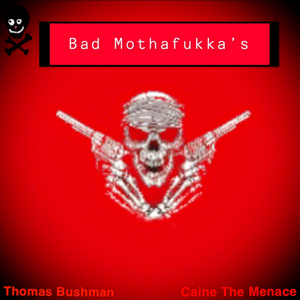 Bad Mothafukka's