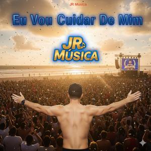 EU VOU CUIDAR DE MIM