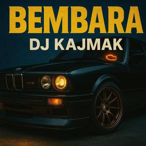 BEMBARA