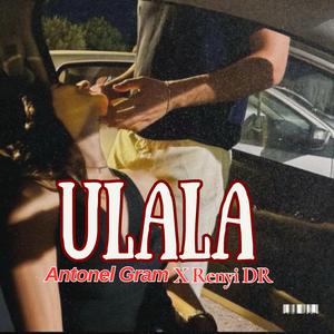Ulala (feat. RenyiDR)