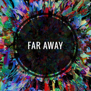 Far Away