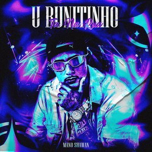 U Bunitinho Ta na Rua