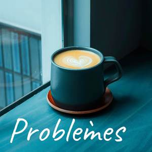Problèmes