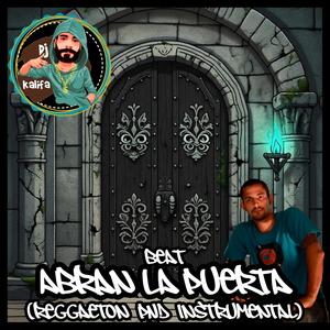 Abran La Puerta Beat (Reggaeton PND Instrumental)