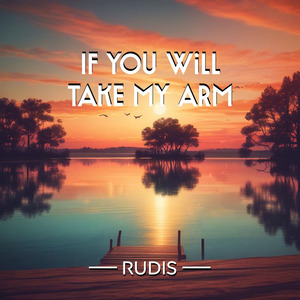 If you will take my arm