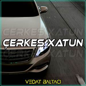 Çerkes Xatun