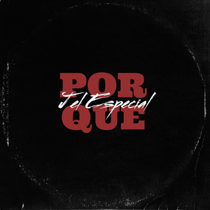 PORQUE