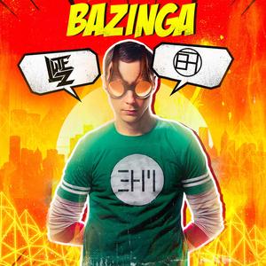 BAZINGA