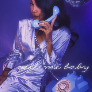 Call Me Baby