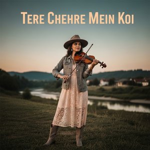 Tere Chehre Mein Koi