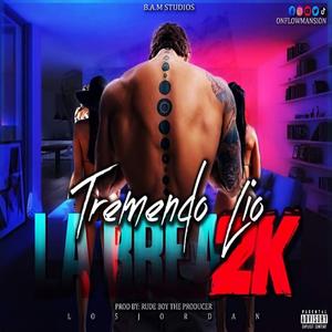Tremendo Lio