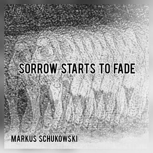 Sorrow Starts To Fade