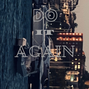 Do It Again