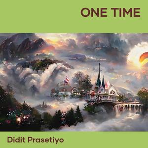 One Time
