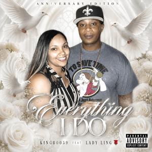 Everything I Do (feat. Lady Ling)